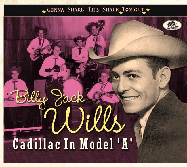 Wills ,Billy Jack - Cadillac In Model A : Gonna Shake ... - Klik op de afbeelding om het venster te sluiten